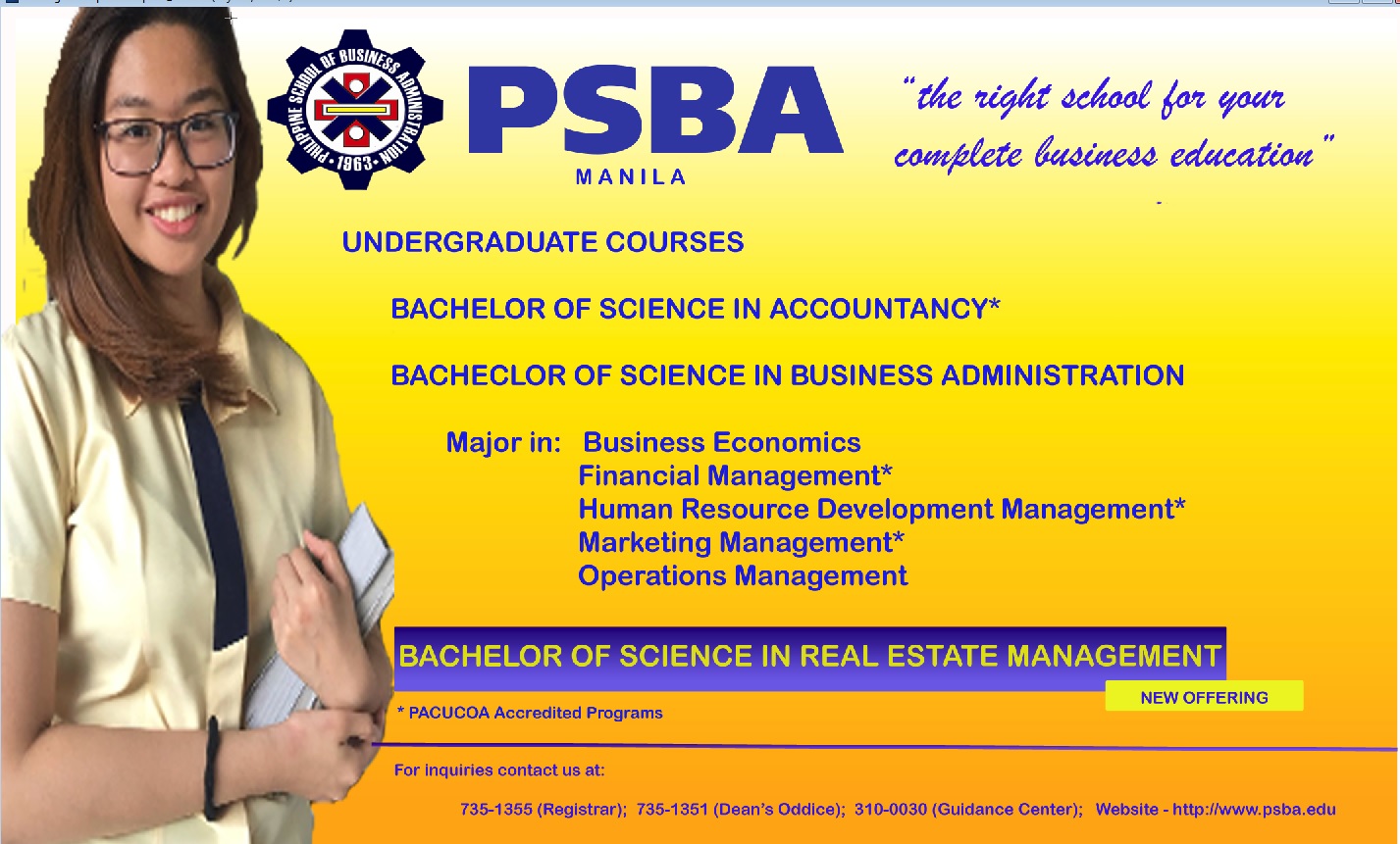 Philippine School of Business Administration, Manila The Undergraduate Programs